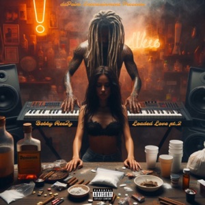 Loaded Love, Pt. 2 - Single