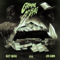 Gimme My Bag (feat. Luh Kiddo) - Single - Rizzy Rackz