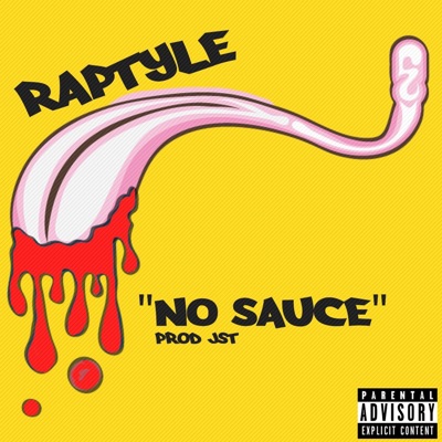 No Sauce (feat. JST) - Single