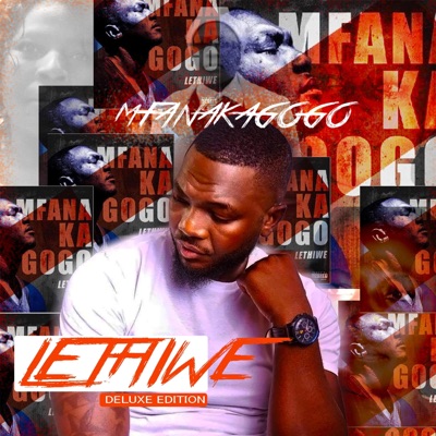 Lethiwe (Deluxe Edition)