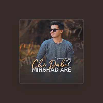 Listen to Mirshad Are, watch music videos, read bio, see tour dates & more!