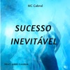 Sucesso Inevitável (feat. Gree Cassua) - Single