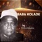 Baba Kolade - Yesaloonaka lyrics