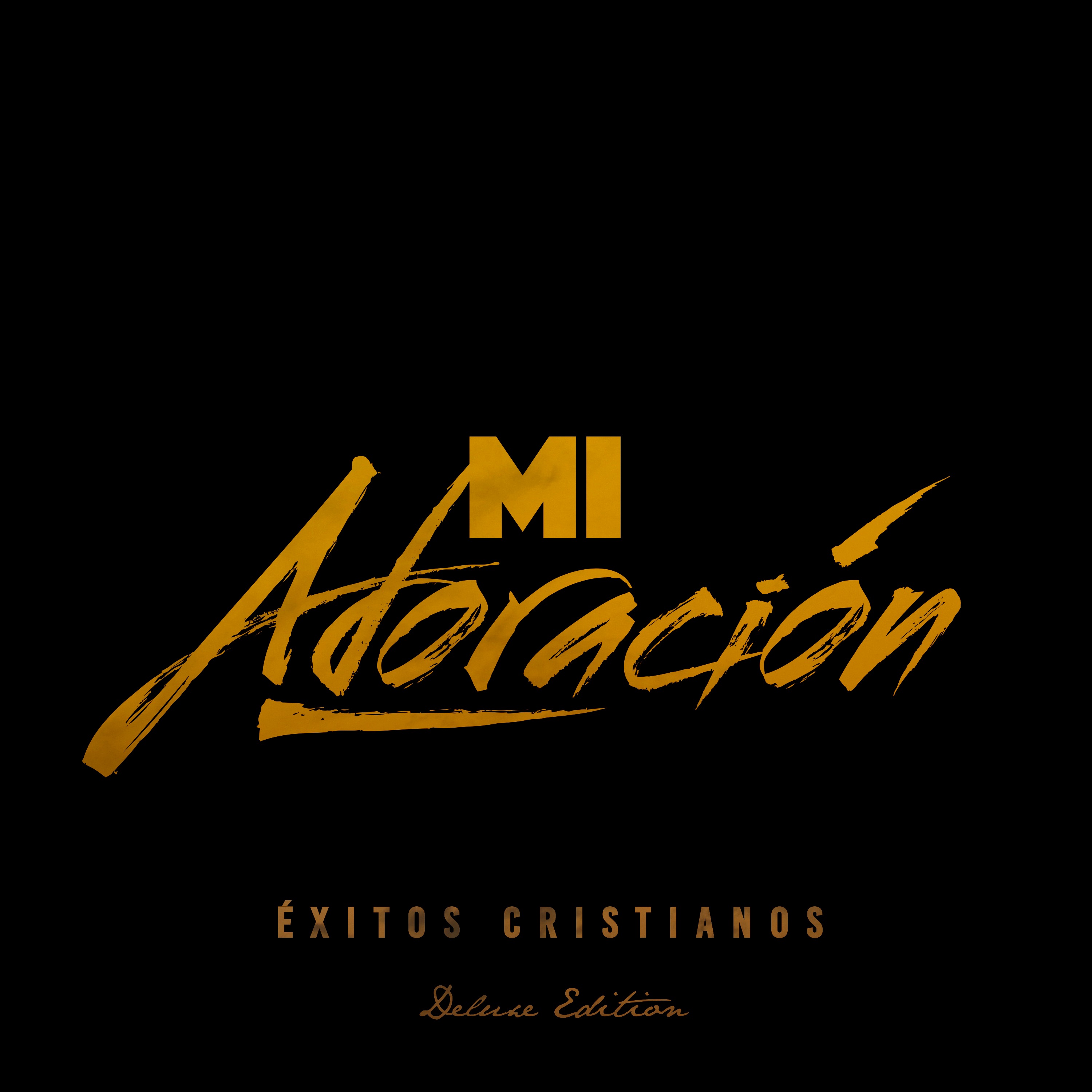 Mi Adoración (Éxitos Cristianos)