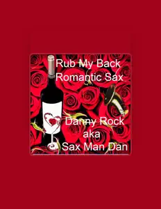 聆聽 Danny Rock Aka Sax Man Dan、觀看音樂影片、閱讀小傳、查看巡演日期等！