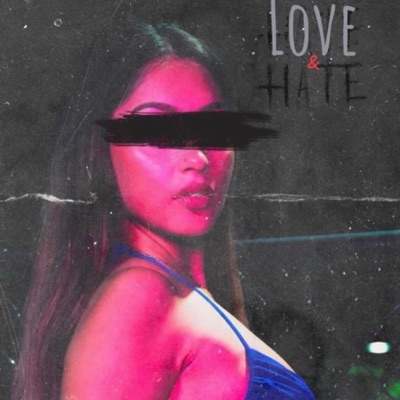 Love & Hate - Single