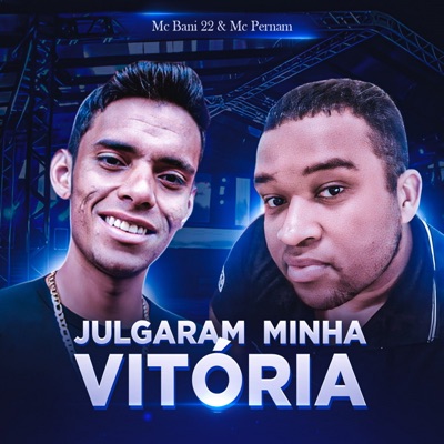 Julgaram Minha Vitória (feat. Mc Bani 22) - Single