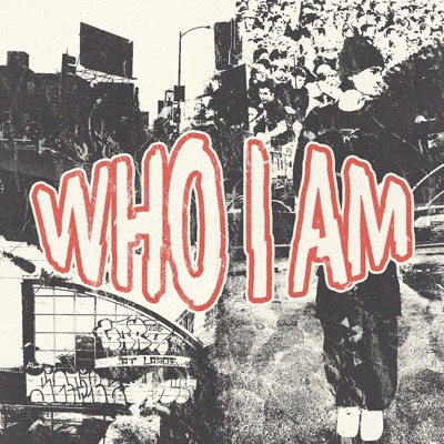 Who I Am - Single