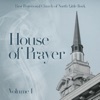 House of Prayer, Vol. 1