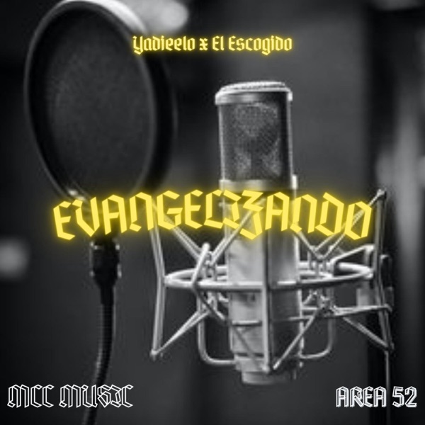 Evangelizando (feat. El Escogído)