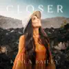 Closer