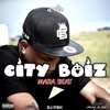 City Boiz Mara Beat (feat. Iju Tiger) - Single