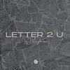 Letter 2 U - Single