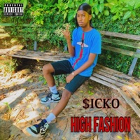 High Fashion - Single - $icko