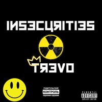 Insecurities - Single - Trevo