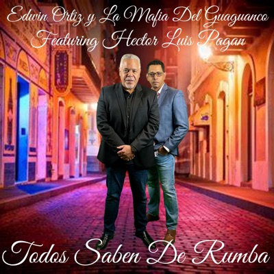 Todos Saben De Rumba (feat. Hector Luis Pagan) - Single