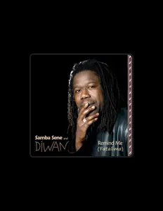 Dengarkan Samba Sene & Diwan, tonton video musik, baca bio, lihat tanggal tur & lainnya!