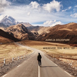 Wherever You Will Go - Single