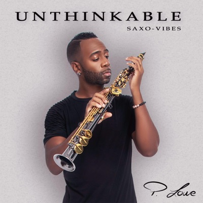 Unthinkable (Saxo Vibes) - Single