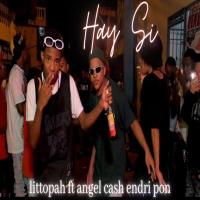 Hay Si (feat. Angel Cash & Endri Pon) - Single