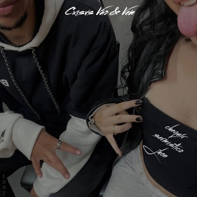 Coisas Vão & Vem (feat. sermistico & Jhon) - Single