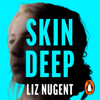 Skin Deep - Liz Nugent