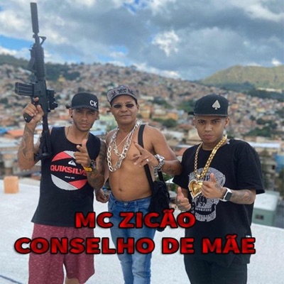 Mc Zicao Conselho De Mae (feat. Dj Lukinha & dj tg da inestan) - Single