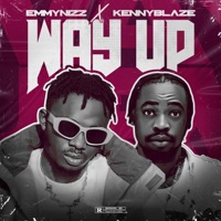 Way Up (feat. KennyBlaze) - Single - Emmynizz