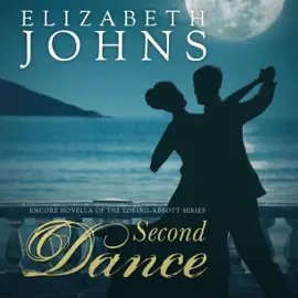 Second Dance: An Encore Novella (Loring-Abbott Series, Book 5) (Unabridged)