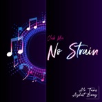 No Strain (feat. Aykut Eray) - Single