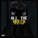 ALL THE WRECK (feat. JPassIt) - Single