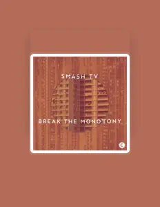 Listen to Smash TV, watch music videos, read bio, see tour dates & more!