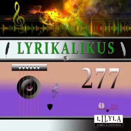 Lyrikalikus 277