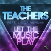 Let the Music Play [feat. Linda Newman]
