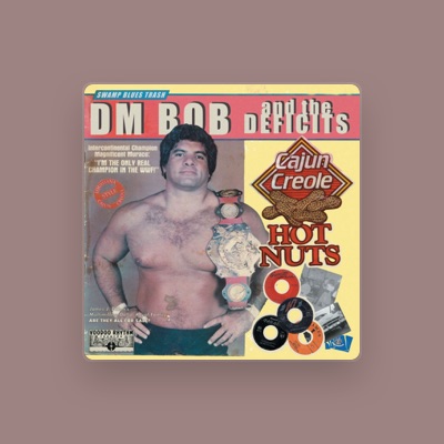 Listen to DM Bob and The Deficits, watch music videos, read bio, see tour dates & more!