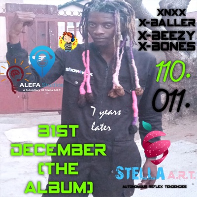 110. 31st DECEMBER, 7 Years LATER (The ALBUM)