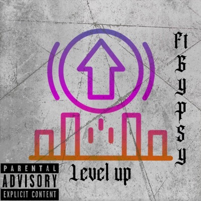 Level up (feat. Gypsy) - Single
