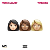 3Bw - Single - Pure Luxury & YikeMike