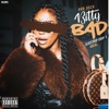 Bitty Bad (feat. 3luestriiipcriiip & 40 cal.) - Single