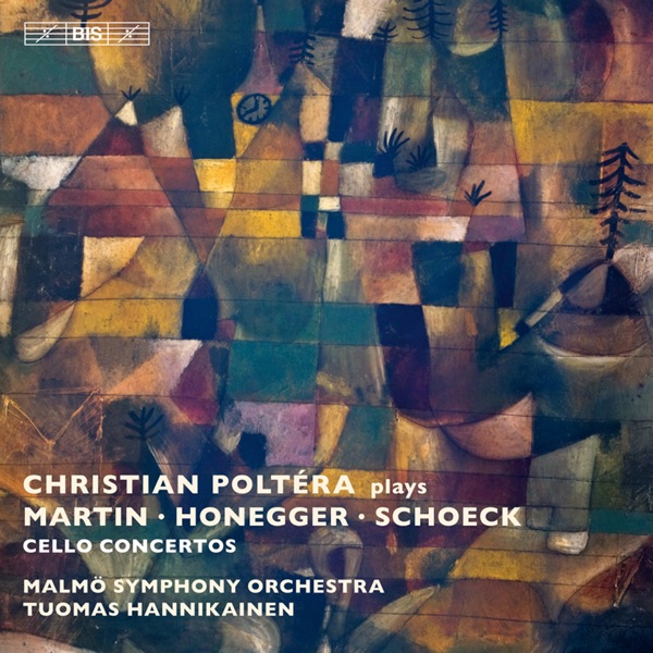 Christian Poltera Plays Martin, Honegger, Schoeck