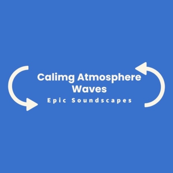 Calming Atmosphere Waves - EP