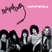 New York Dolls - Personality Crisis (2023 Re-Mastered [Studio Demo])