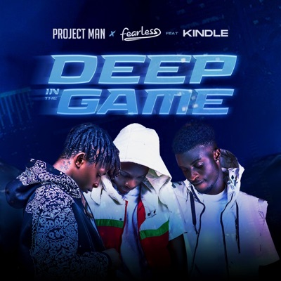 Deep In the Game (feat. Fearless) - Single