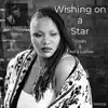 WISHING ON A STAR