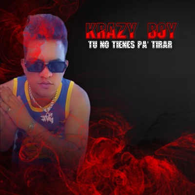 Tu No Tienes P' Tirar - Single