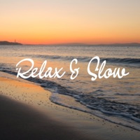 Relax&Slow