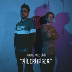 Bi İleri Bi Geri (feat. Ayko)