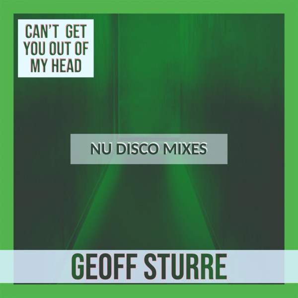 Can't Get You Out of My Head - Single