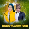 Rara Talako Pani - Single