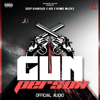 Gun Person (feat. ASR) - Single